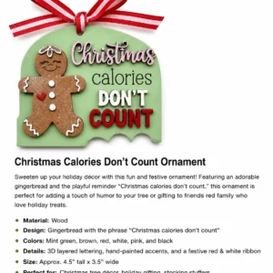 Christmas Calories Don’t Count Gingerbread Ornament